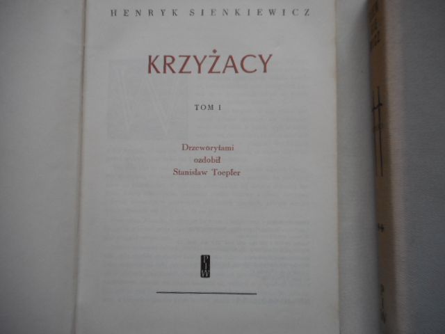 Krzyżacy - Henryk Sienkiewicz 2 tomy