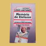 Memória de elefante - António Lobo Antunes