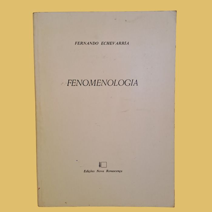 Fenomenologia - Fernando Echevarría