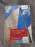 Podręcznik do matematyki dla klasy pierwszej liceum i  technikum.