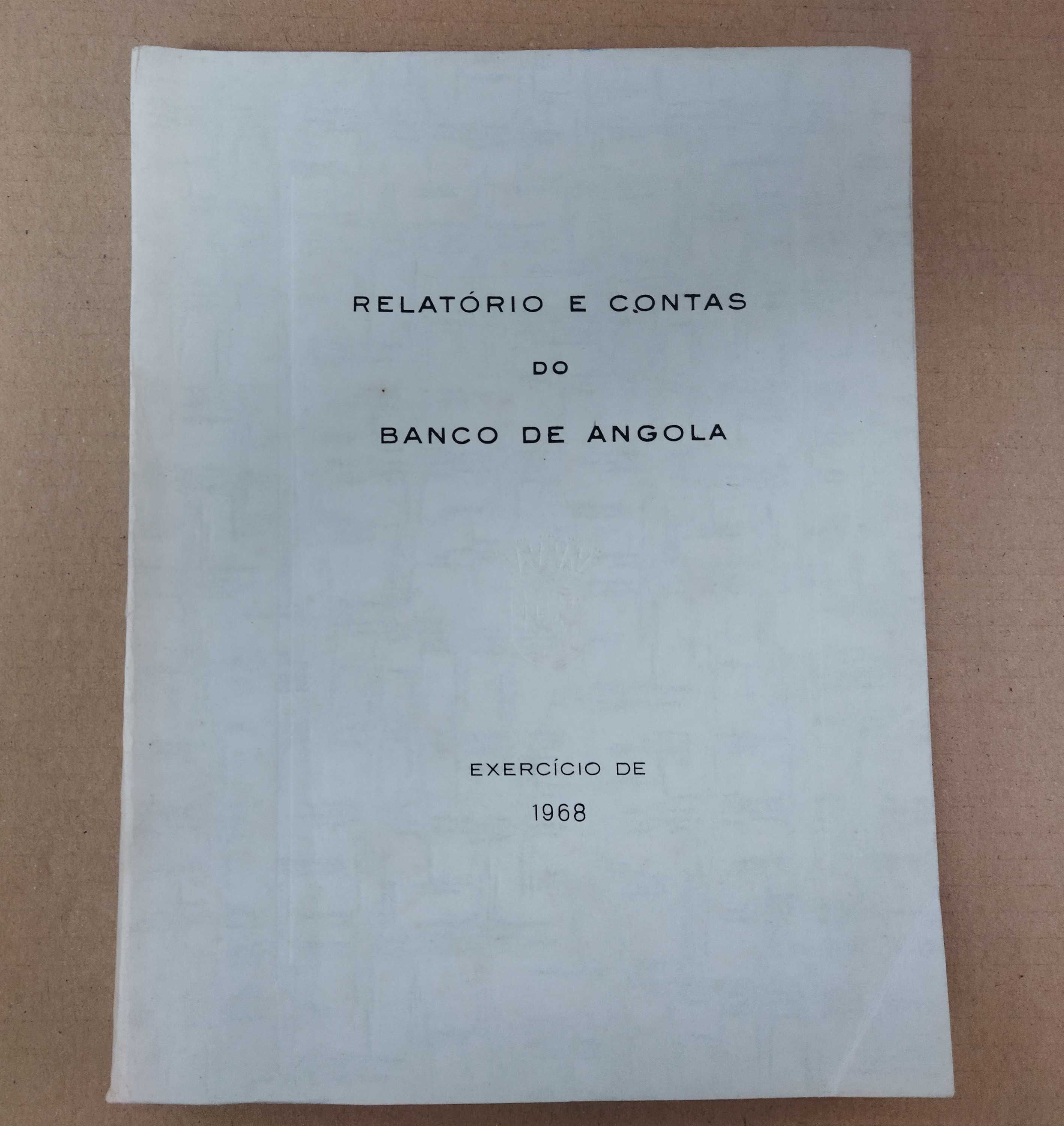 Relatório e Contas do Banco de Angola, 1968, 66, 64, 63 e 62