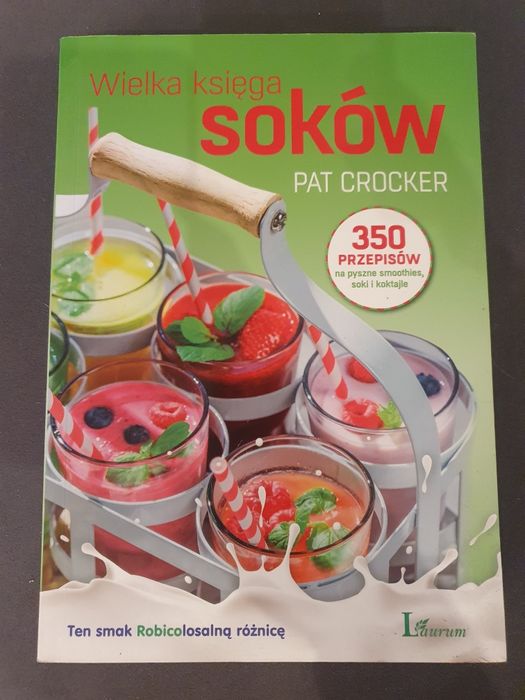 Wielka księga soków, Pat Crocker