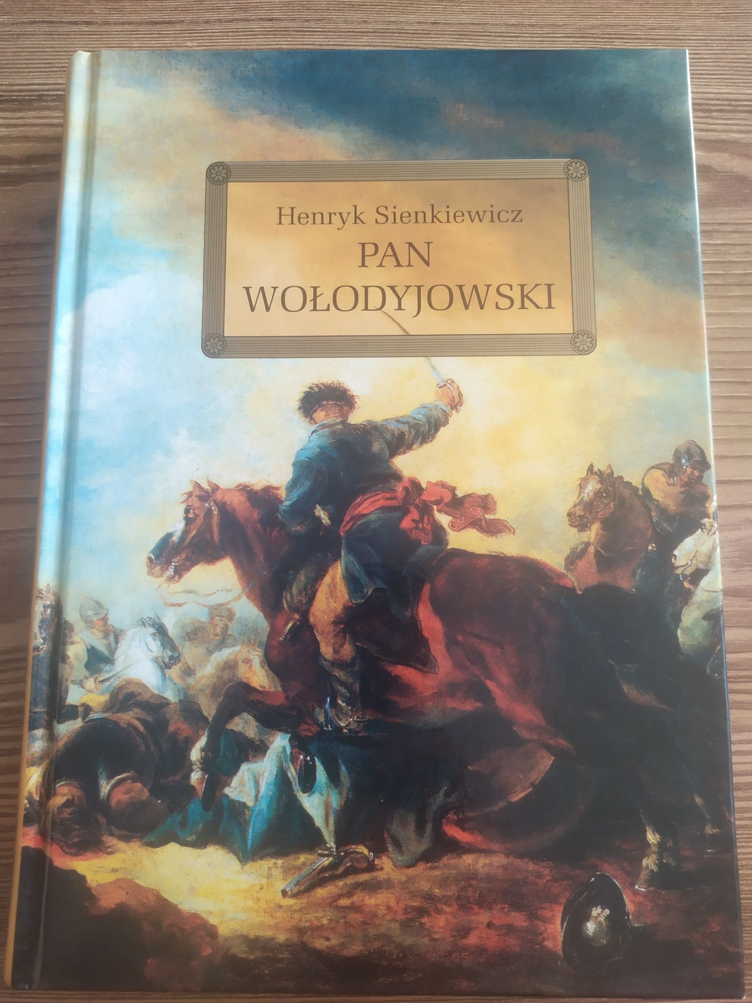 Pan Wołodyjowski, H. Sienkiewicz