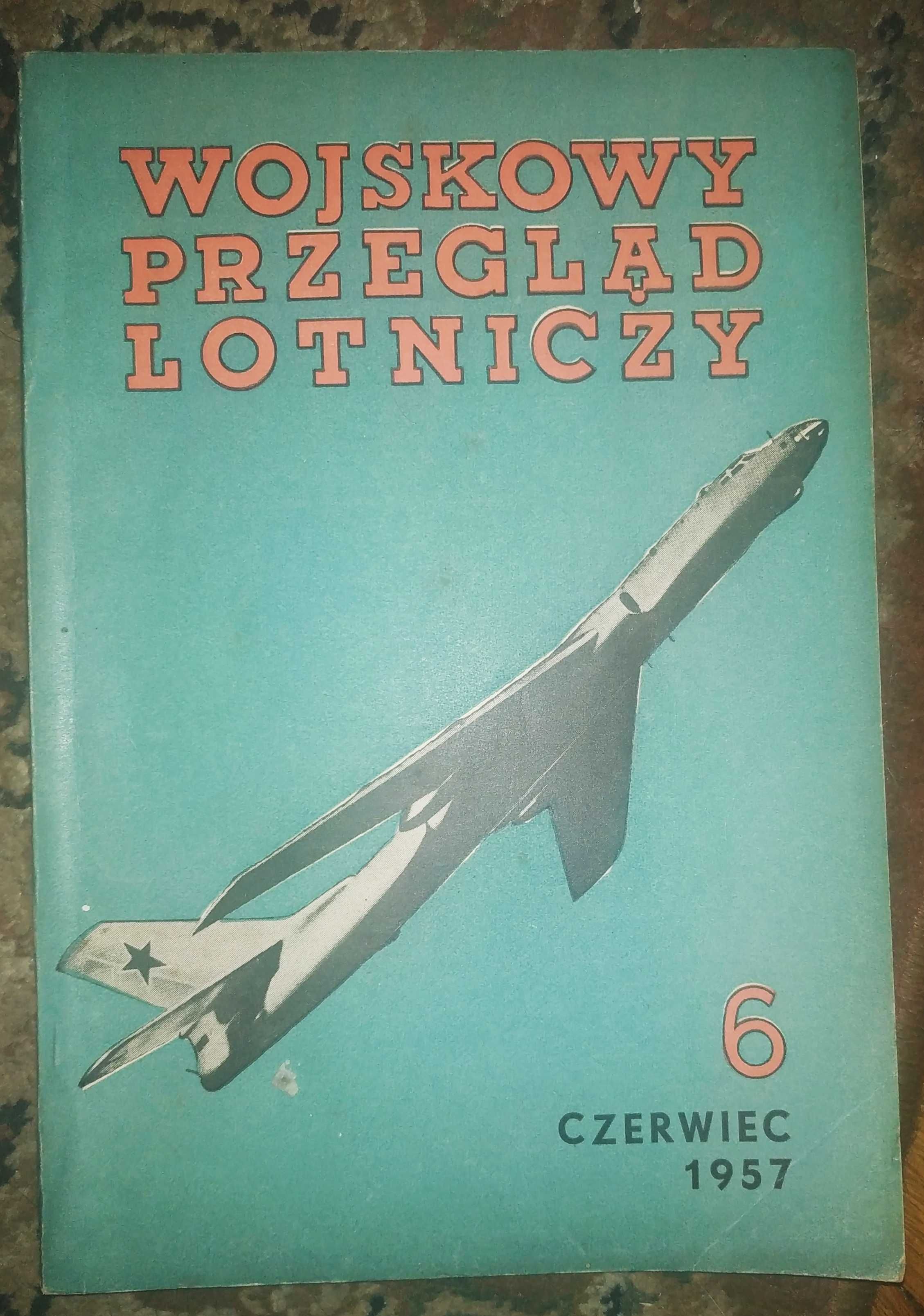 wojskowy przegląd lotniczy nr 6 czerwiec 1957