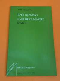 Raúl Brandão e Vitorino Nemésio, Ensaios - A. M. B. Machado Pires