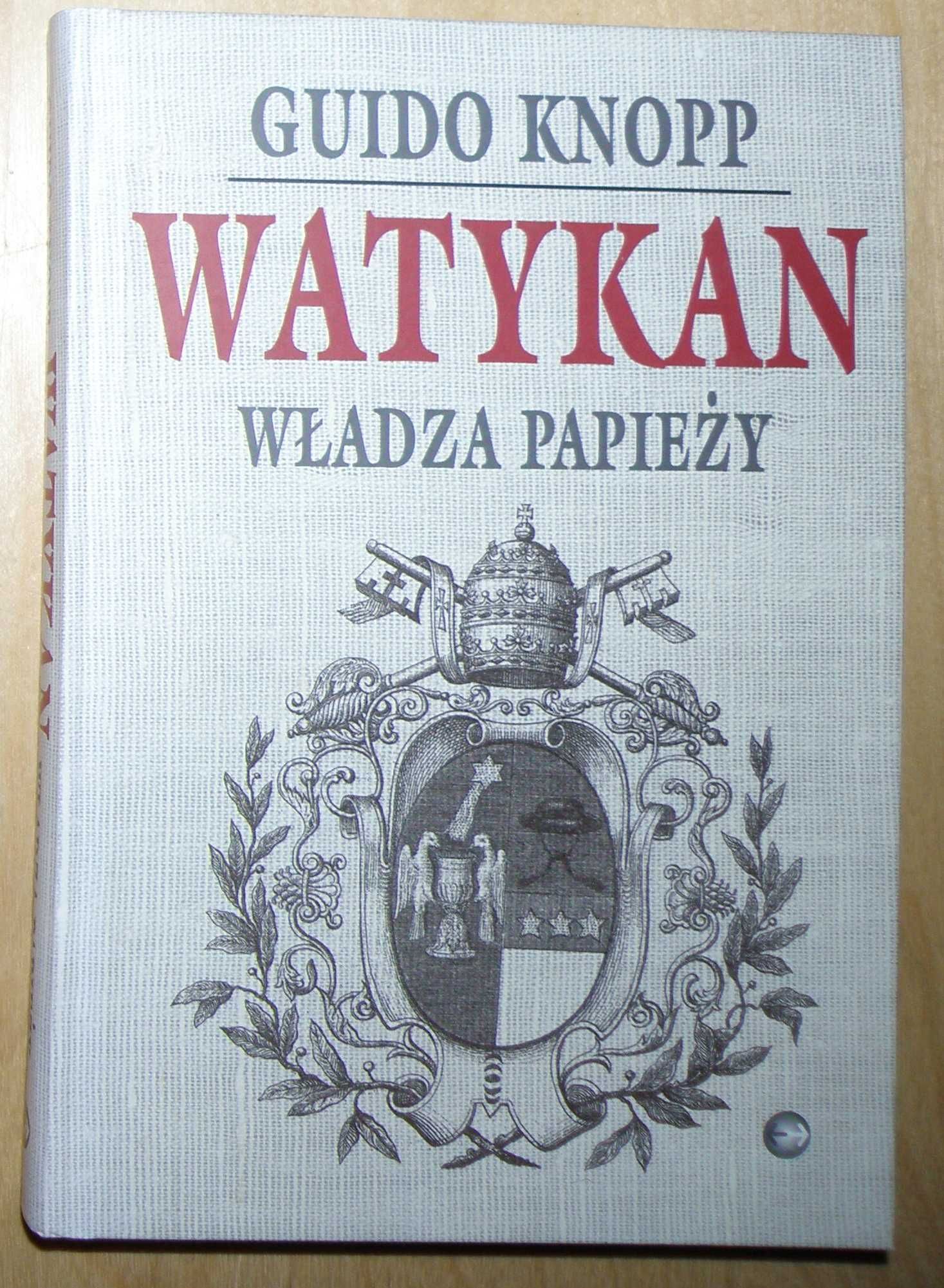 Guido Knopp - Watykan - Władza papieży