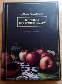 Kuchnia Iwaszkiewiczów Przepisy i anegdoty Maria Iwaszkiewicz