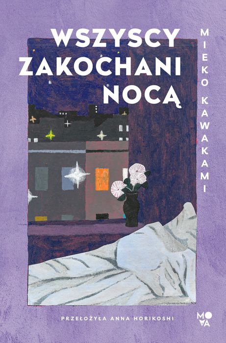 Wszyscy zakochani nocą. Wydawnictwo Mova. Nowy Produkt