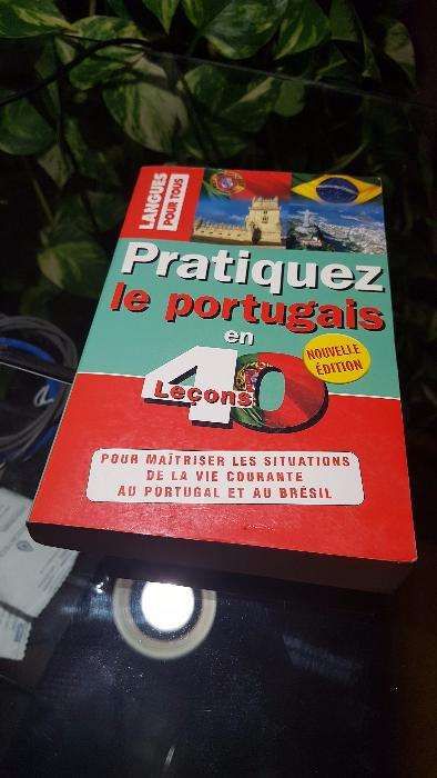 Livro Pratiquez Le Portuguais en 40 Leçons