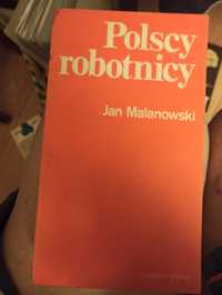 Malanowski Polscy robotnicy