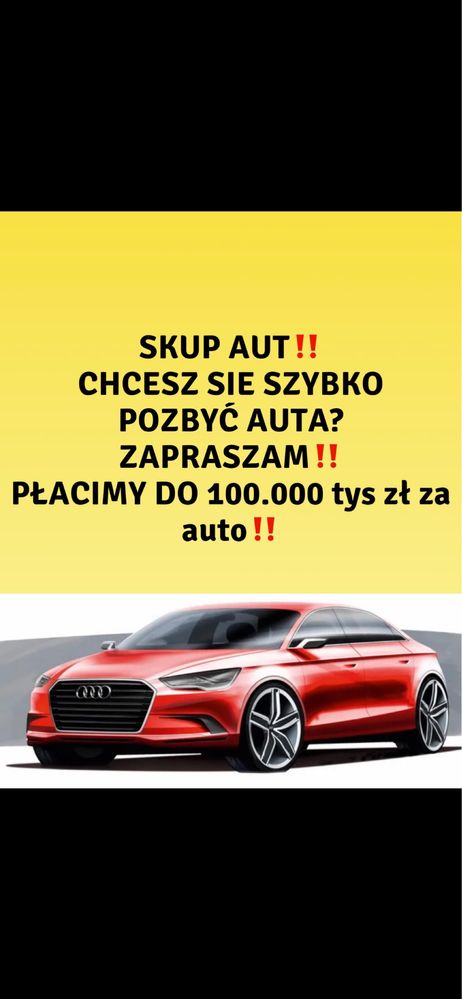 Skup Aut Samochodów Warszawa+200KM”Płacimy do 100.000zł za auto”