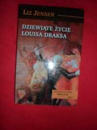 Liz Jensen - Dziewiąte życie Louisa Draksa