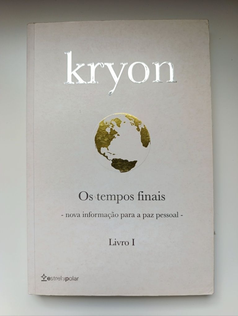 Kryon - Os tempos finais, livro 1 - Lee Carroll