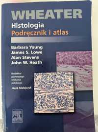 Wheater Histologia podrecznik i atlas