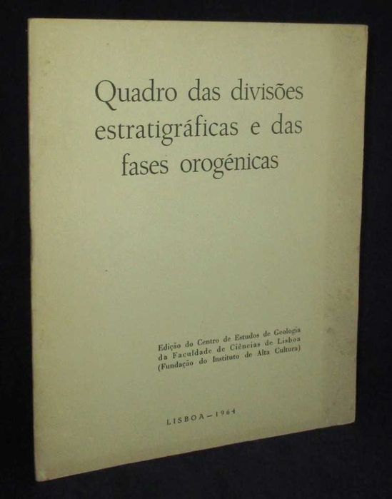 Livro Quadro das divisões estratigráficas e das fases orogénicas 1964