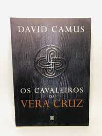 Os Cavaleiros da Vera Cruz - David Camus