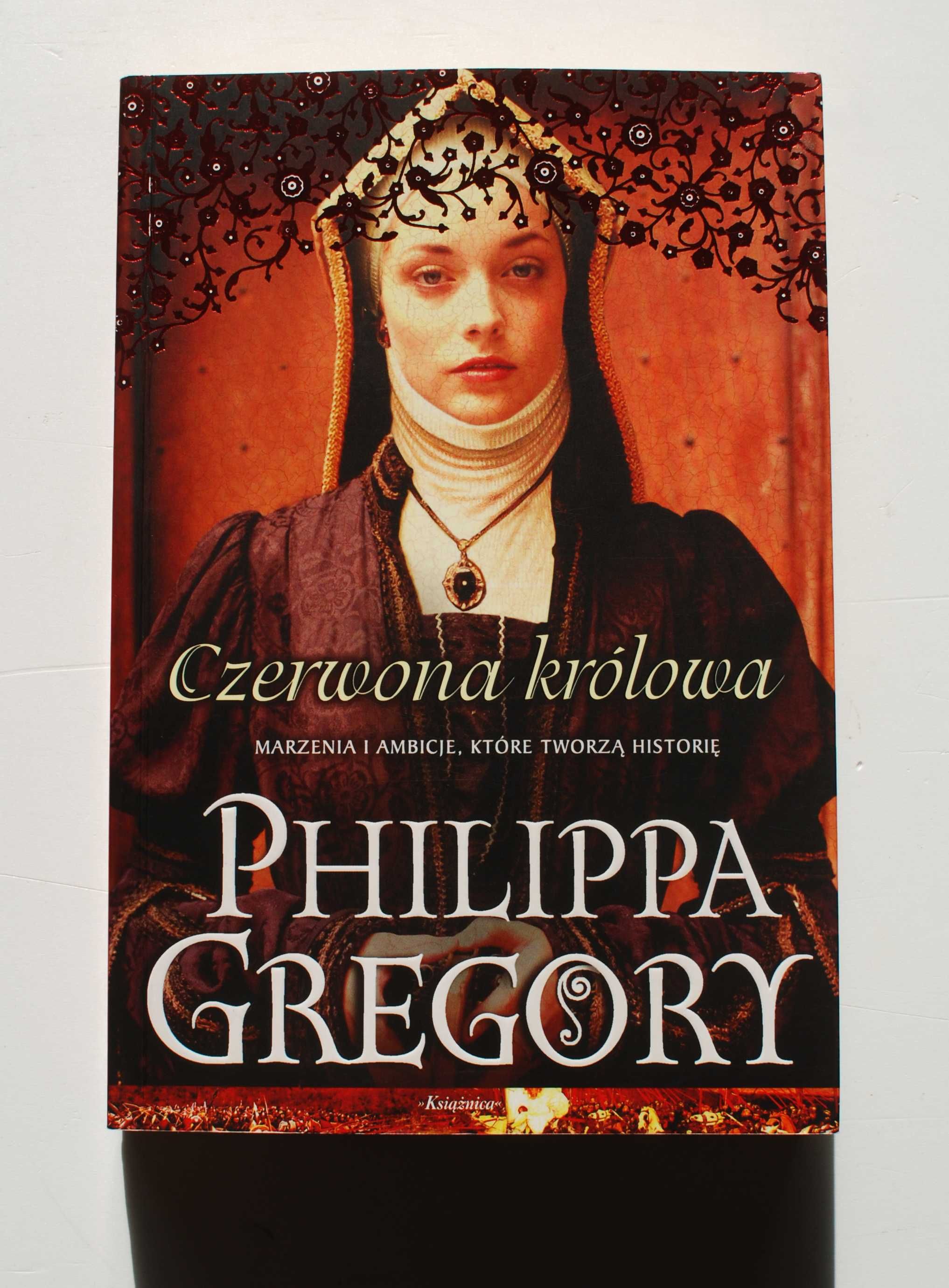 Czerwona królowa. Philippa Gregory