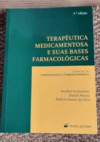 Terapêutica Medicamentosa e suas Bases Farmacológicas