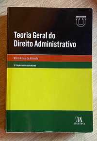 "Teoria Geral do Direito Administrativo" (9ª edição), de Mário Almeida