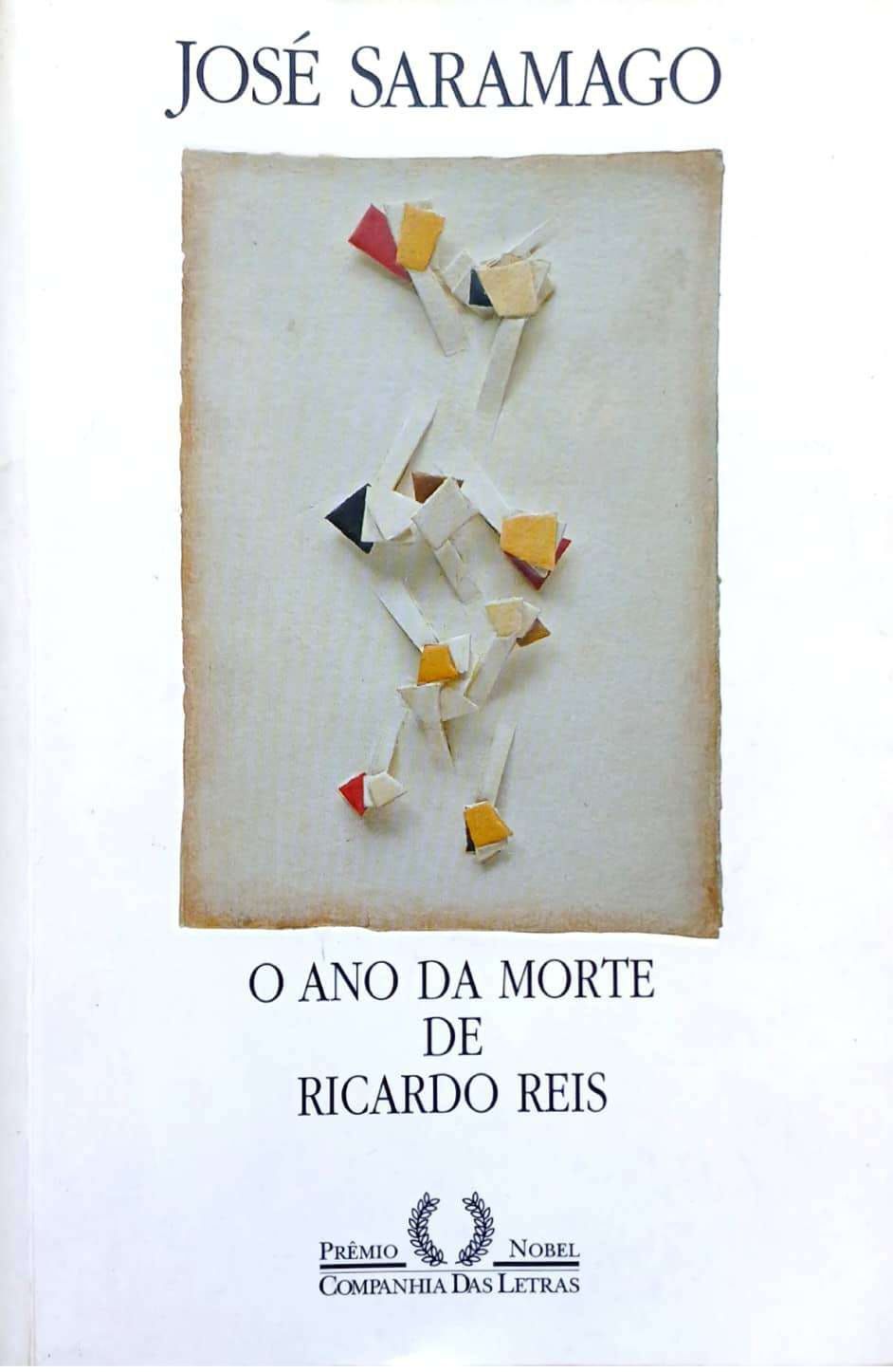 O Ano da Morte de Ricardo Reis - José Saramago