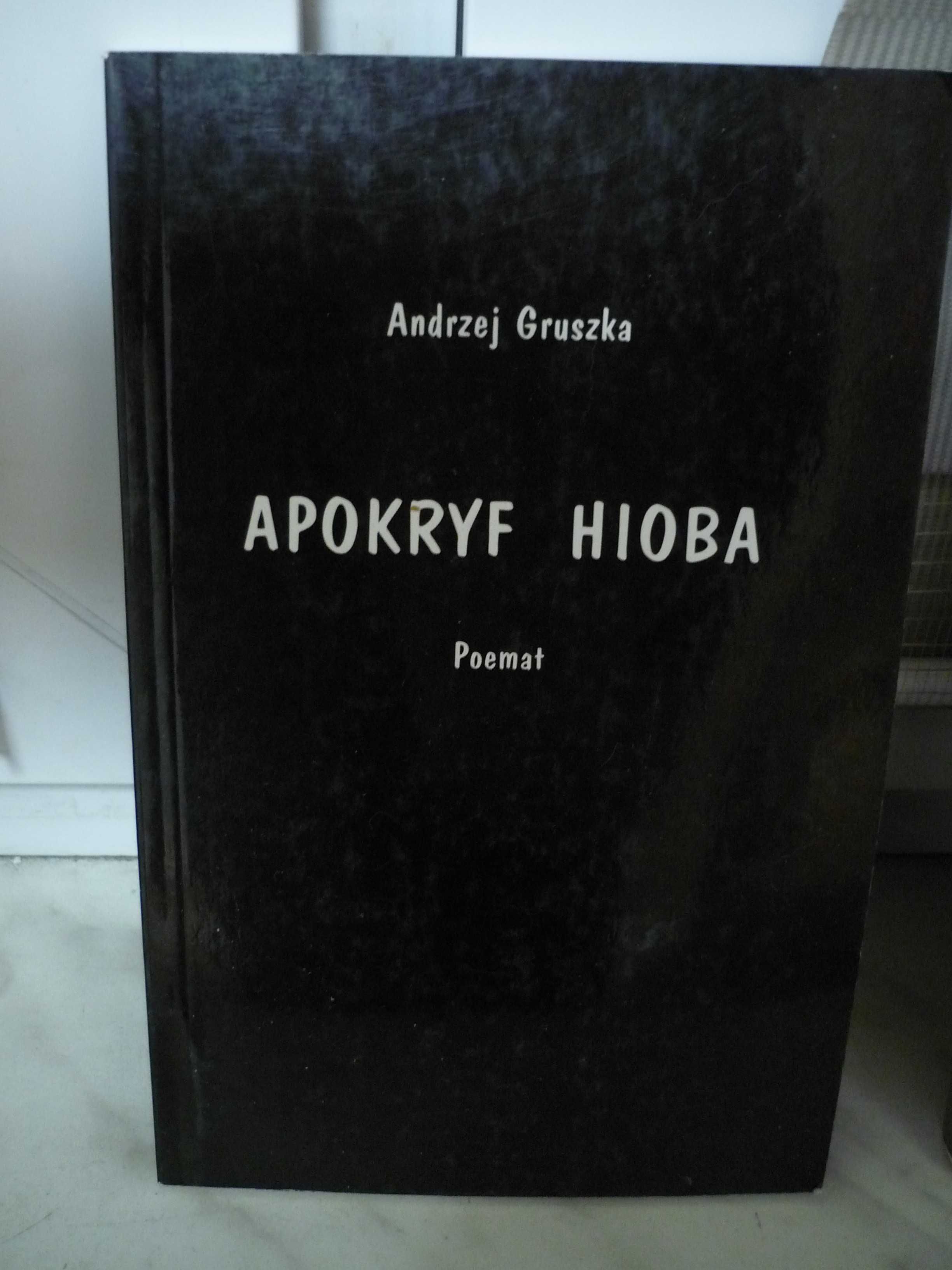 Apokryf Hioba , Andrzej Gruszka.
