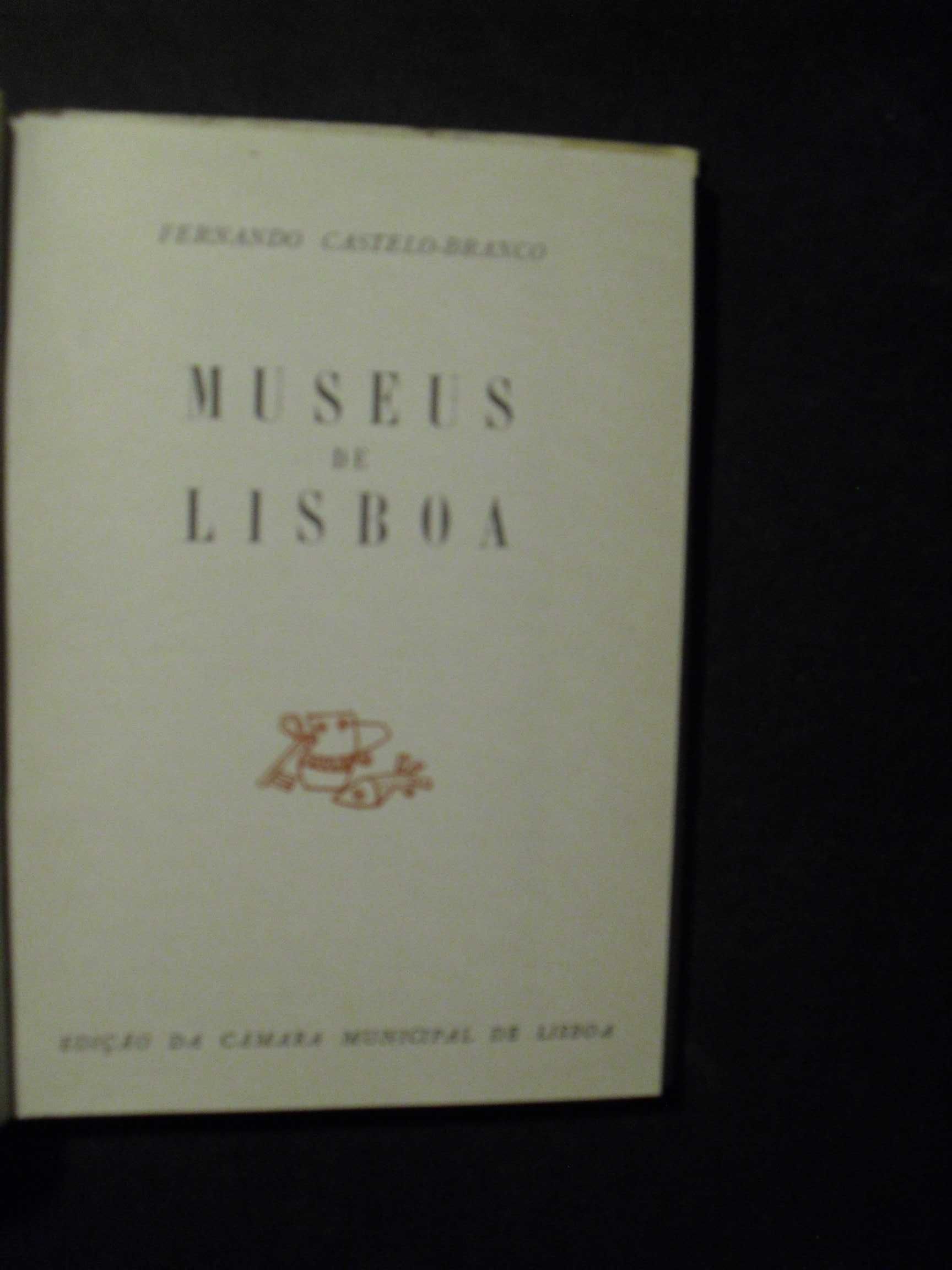 FERNANDO CASTELO BRANCO-MUSEUS DE LISBOA-ARTE E TURISMO,
