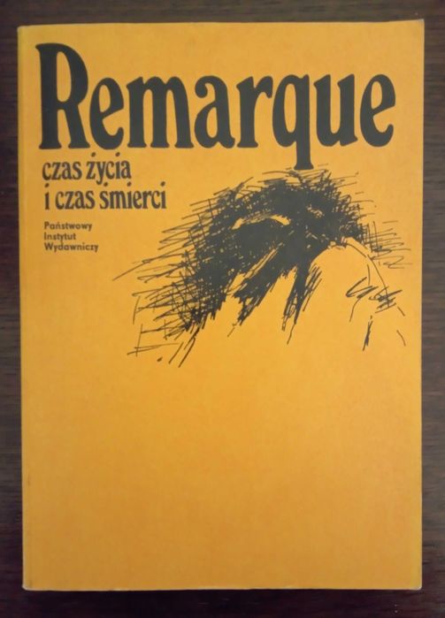 Czas życia i czas śmierci - Erich Maria Remarque