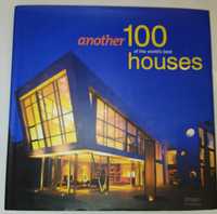 Книга каталог Another 100 of the World's Best Houses жорстка палітурка