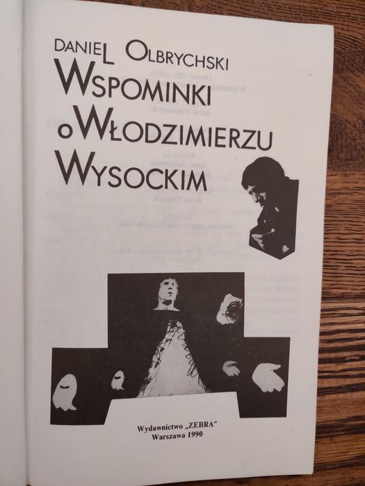 Wspominki o Włodzimierzu Wysockim. Daniel Olbrychski