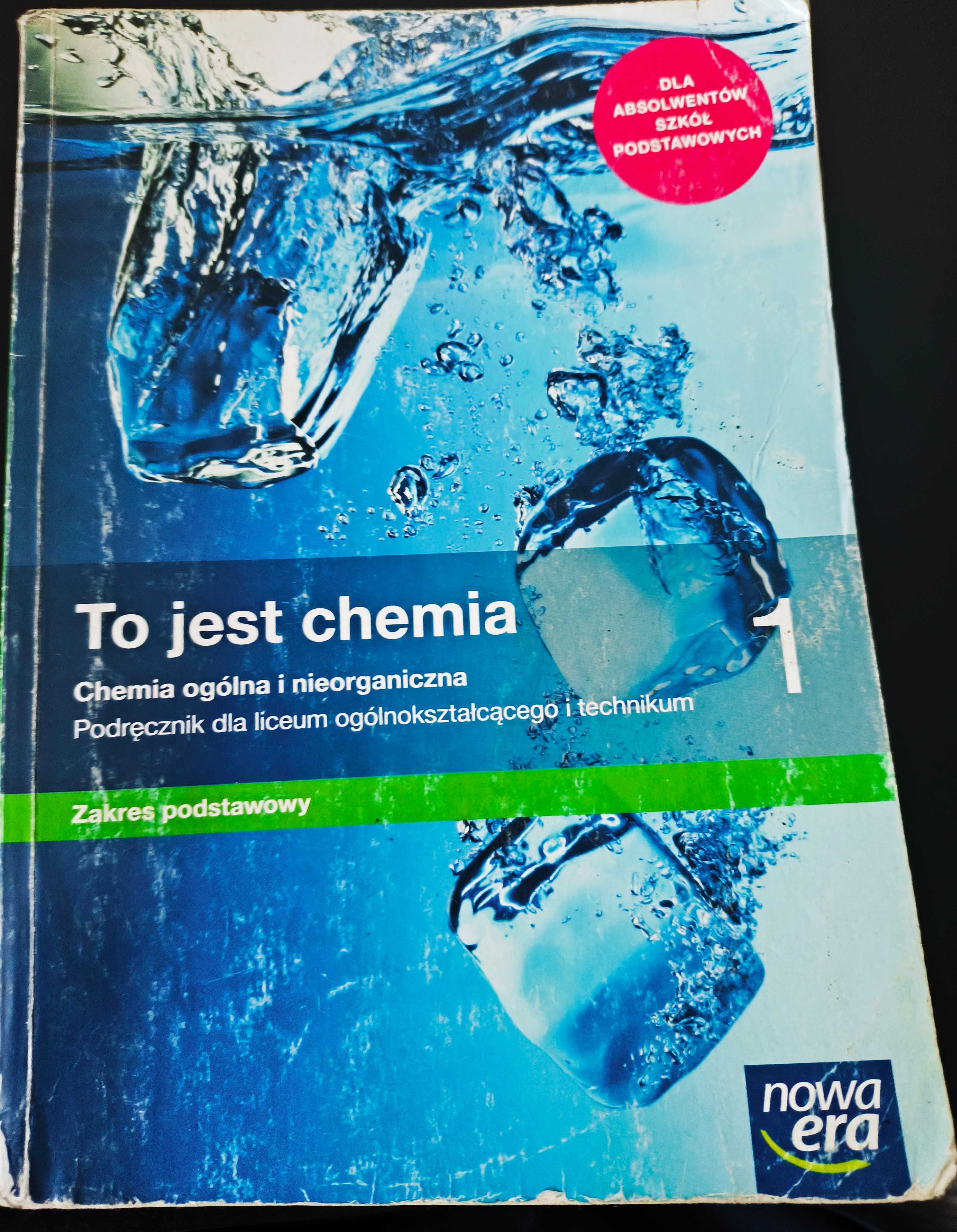 To jest chemia 1 - zakres podstawowy