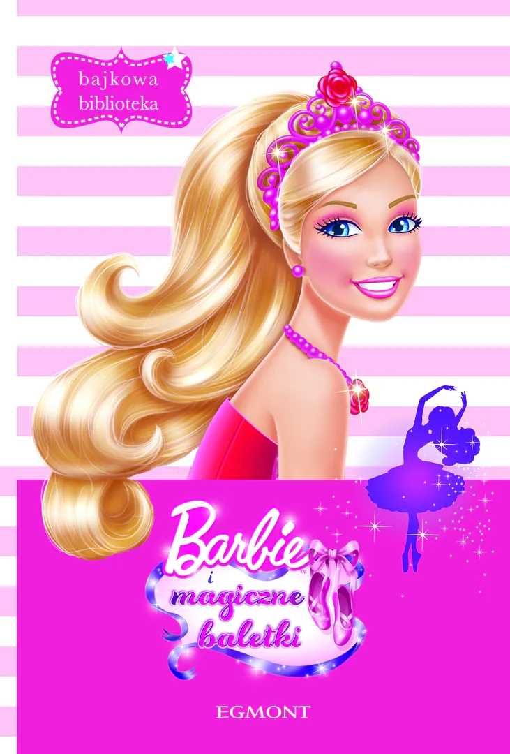 Barbie i magiczne baletki - książka dla dzieci