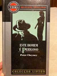 Livro Peter Cheyney - Este Homem é Perigoso