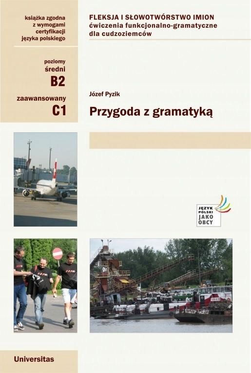 Przygoda Z Gramatyką. Fleksja I Słowotwórstwo..