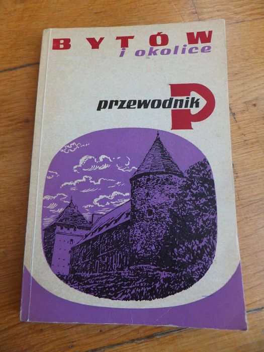 Książka przewodnik Bytów i okolice retro 1977 Tadeusz Garczyński