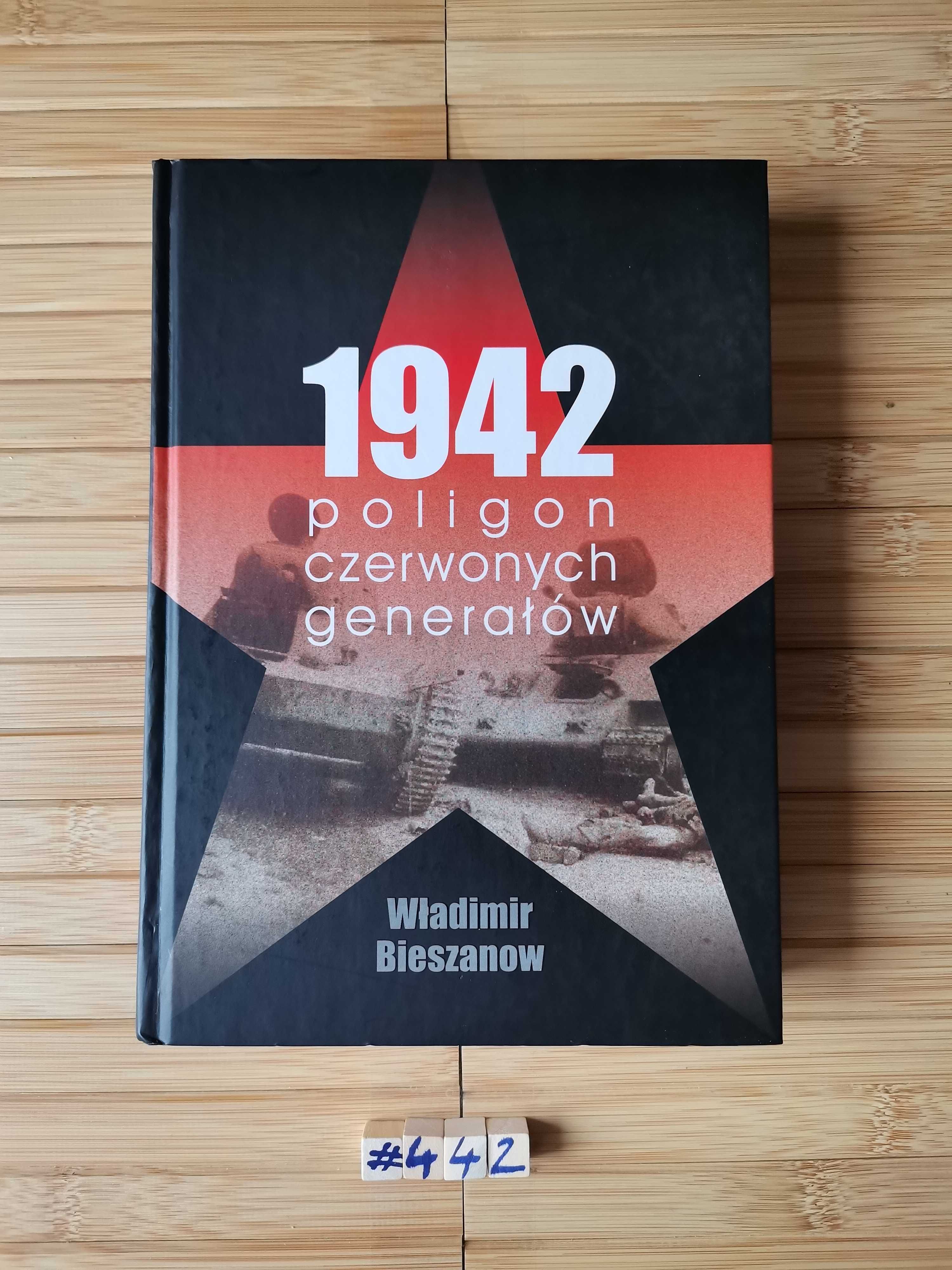 Bieszanow 1942. Poligon czerwonych generałów Real foty