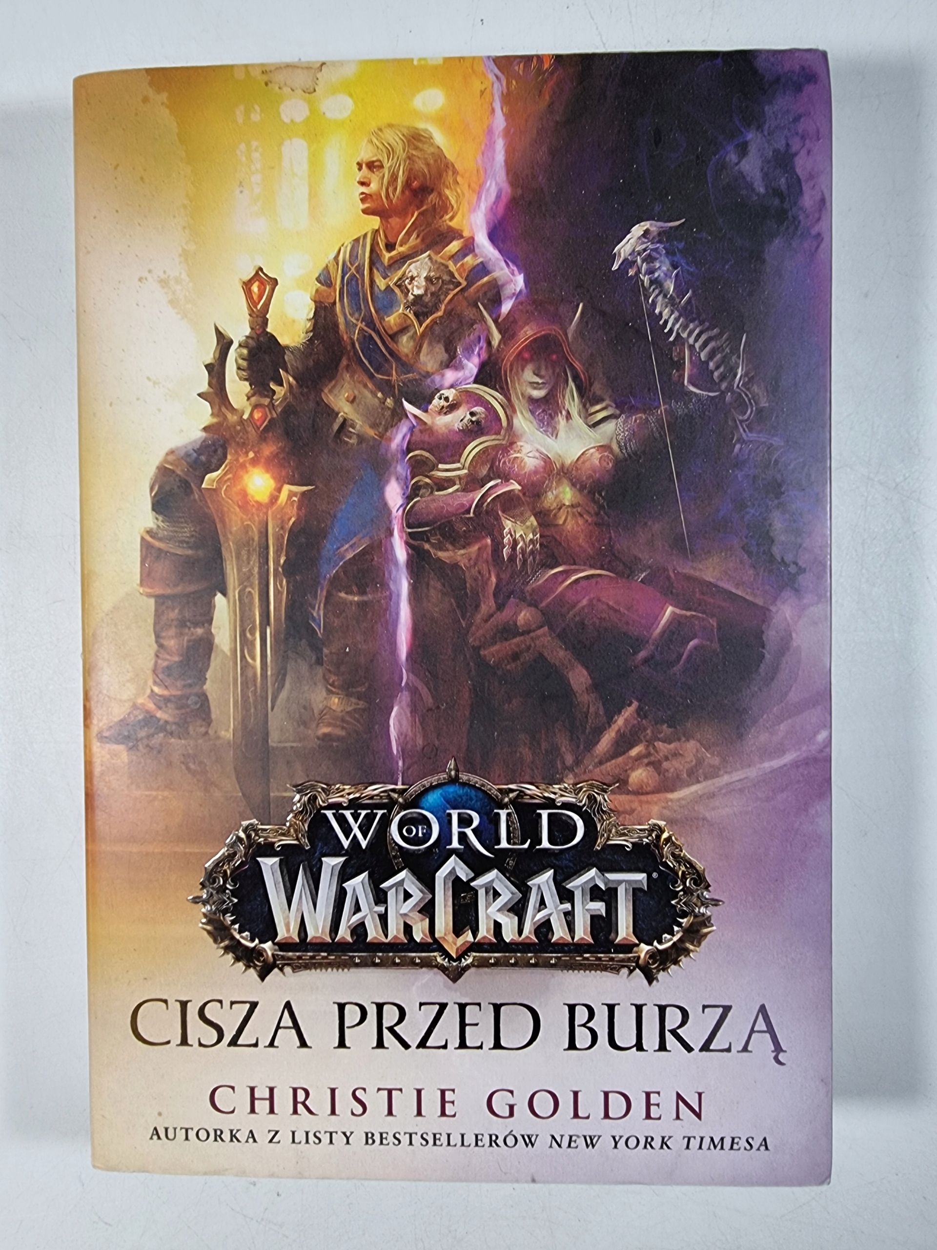 World Of Warcraft / Cisza Przed Burzą / Christie Golden