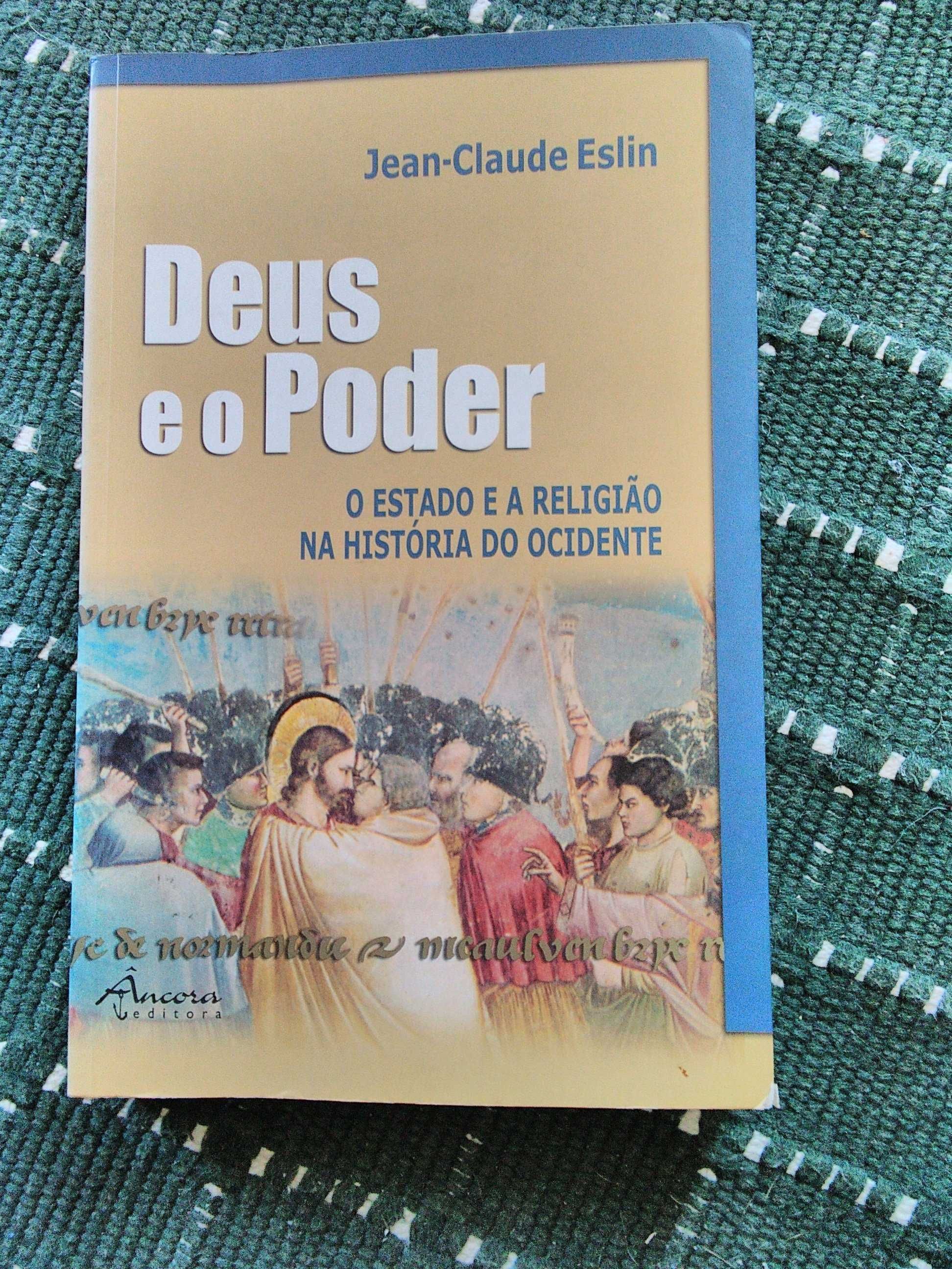 Deus e o Poder por Jean Claude Eslin