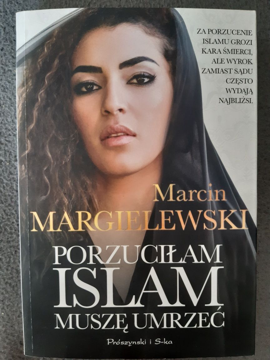 Porzuciłam islam muszę umrzeć, Marcin Margielewski