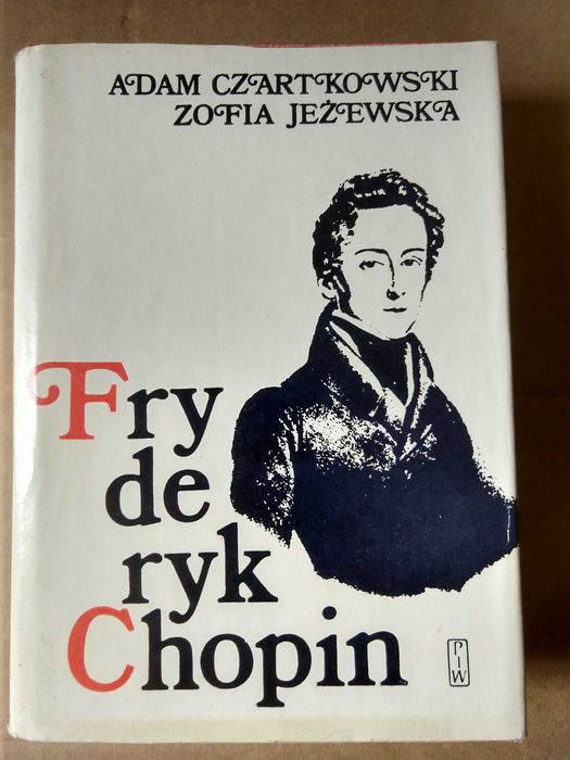 Fryderyk Chopin A. Czartkowski Z. Jeżewska