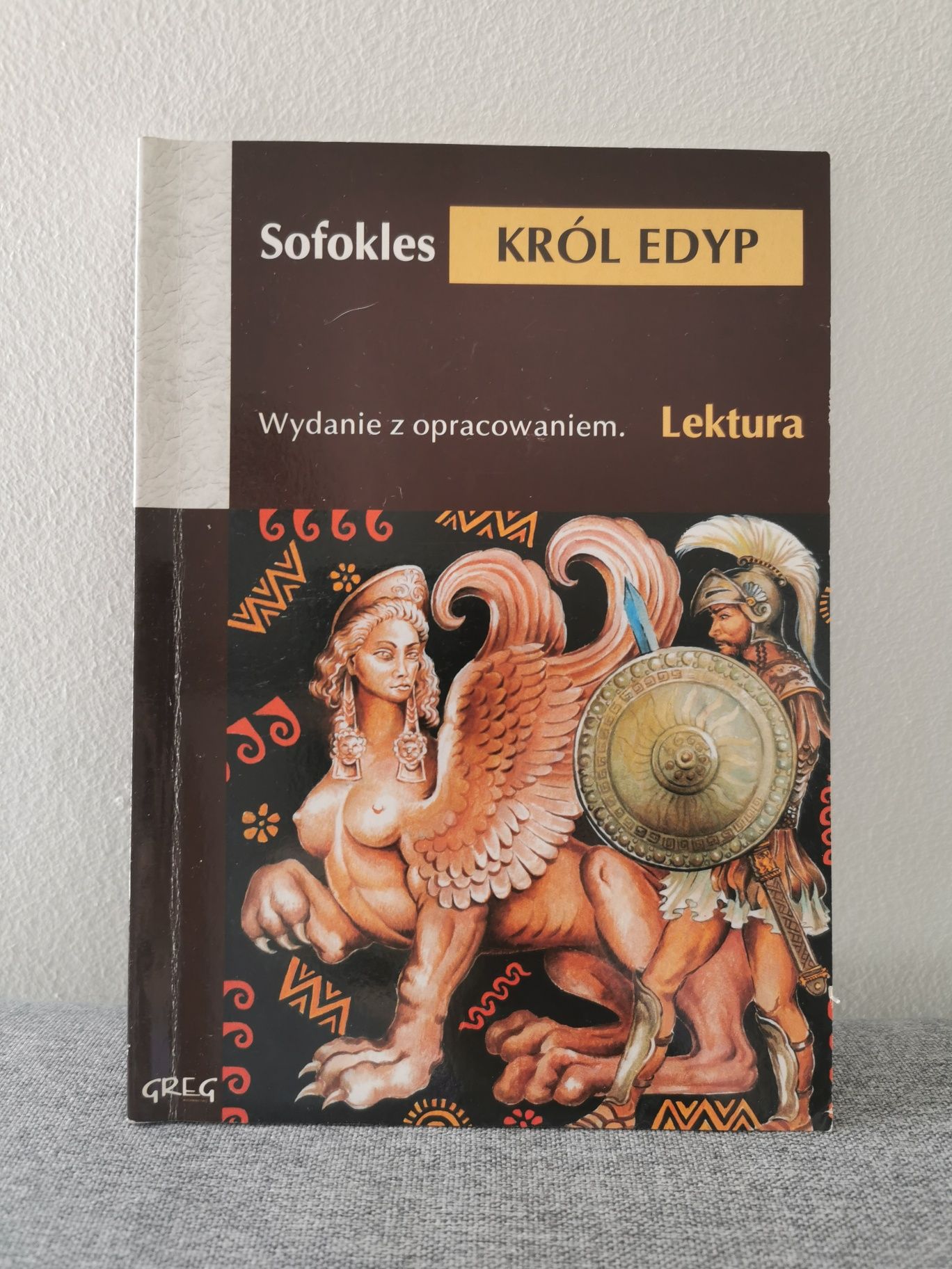 Król Edyp Sofokles Lektura wydanie z opracowaniem wydawnictwo Greg