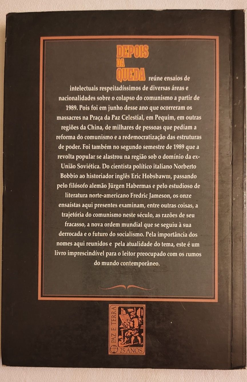 Depois da Queda o Fracasso do Comunismo e o Futuro do Socialismo
A