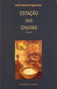 Estação das Chuvas Agualusa livro