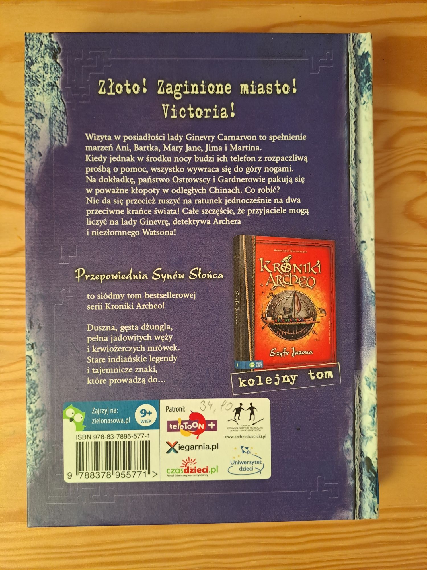 Kroniki Archeo, Przepowiednia Synów Słońca (tom 7); A. Stelmaszyk