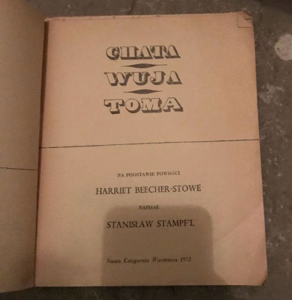 Chata wuja Toma - 1972r.