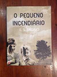 E. S. Tagino - O pequeno incendiário