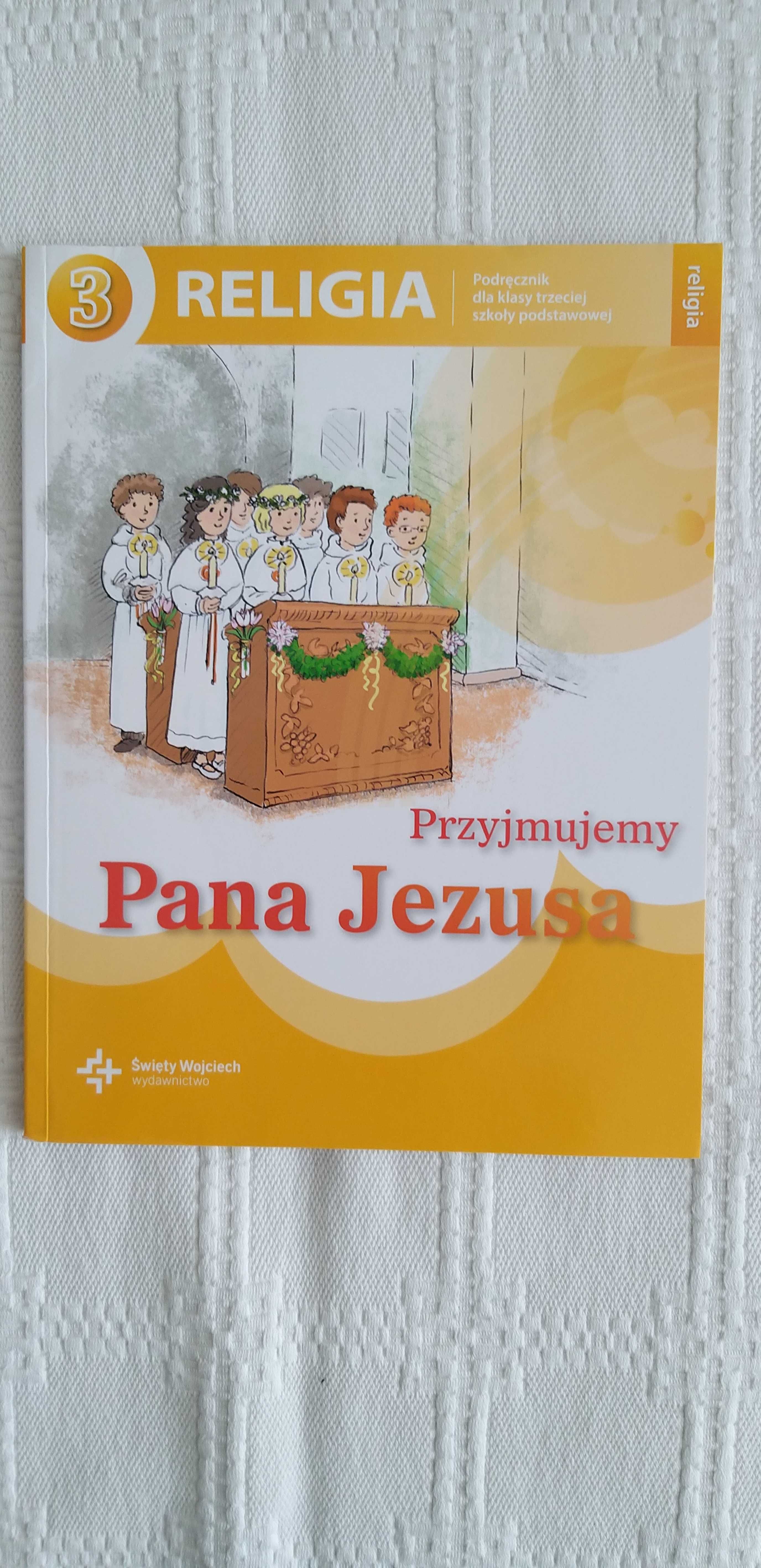 Religia podręcznik kl. 3 Przyjmujemy Pana Jezusa wyd. Św. Wojciech