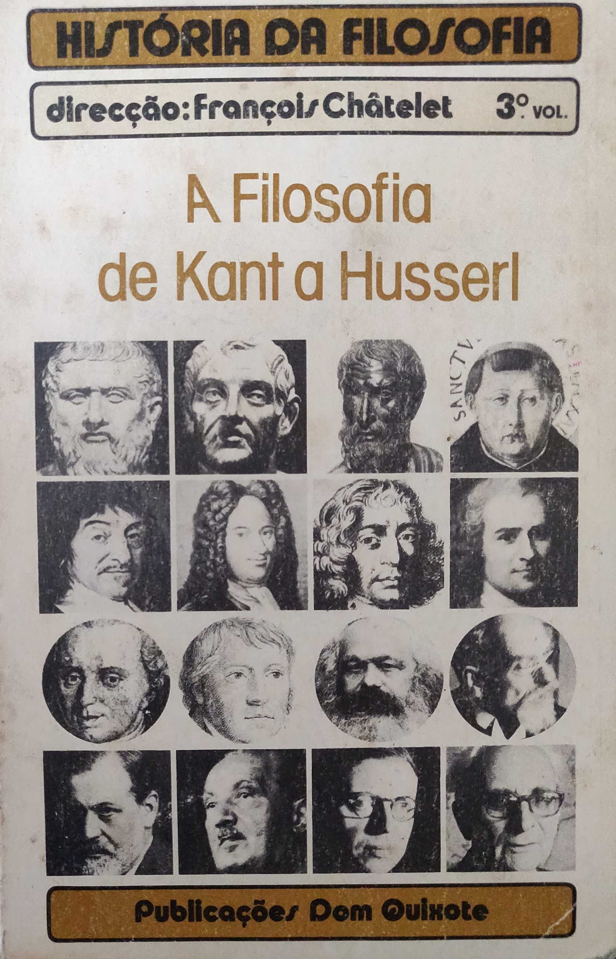 História da Filosofia - A Filosofia de Kant a Husserl