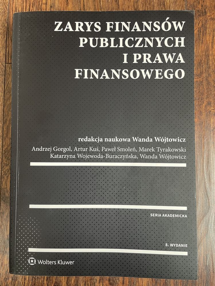 Wanda Wójtowicz „Zarys finansów publicznych i prawa finansowego”