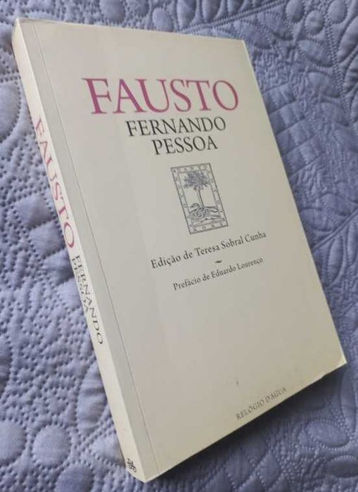 Fausto - Fernando Pessoa