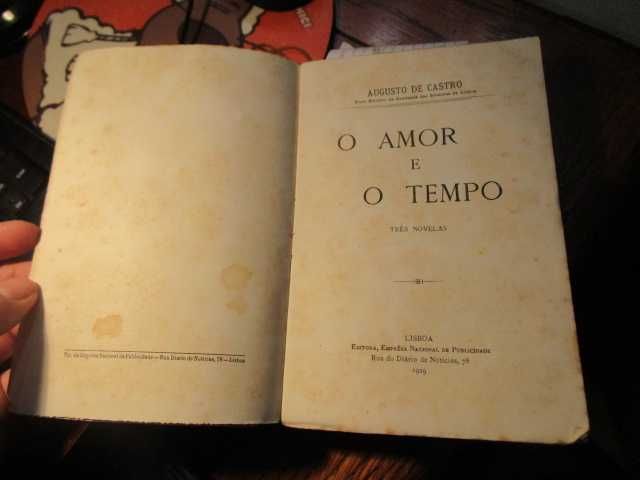 Augusto de Castro O amôr e o tempo novelas